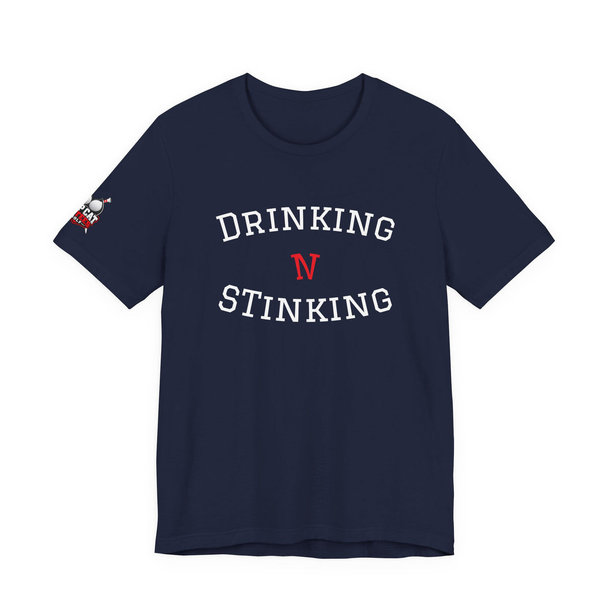Drinking N Stinking Golf Tee — Top Cat Ti-Tees